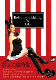 Be Bunny with LiLy